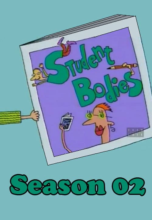 Student Bodies Season 2 poster