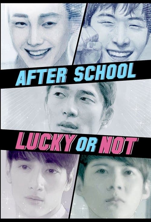 After School: Lucky or Not Season 2 poster