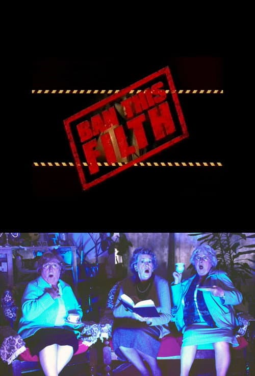Ban This Filth Series 1 poster