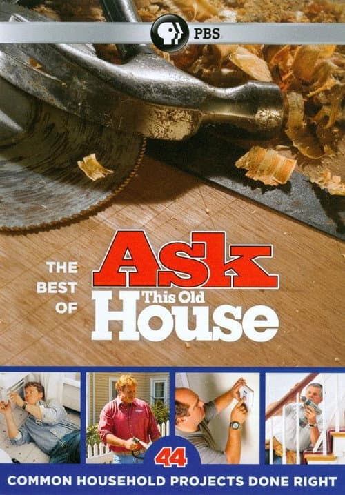 The Best of Ask This Old House: 44 Common Household Projects Bathrooms poster