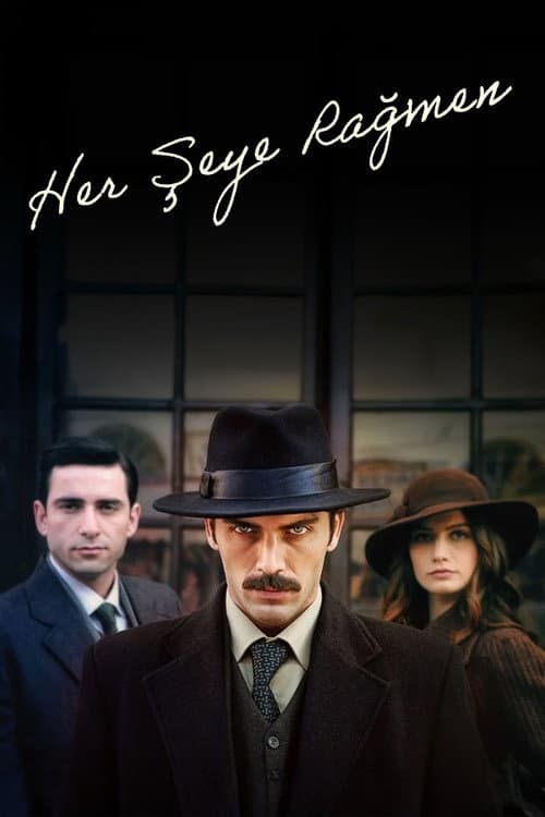 Her Şeye Rağmen Season 1 poster