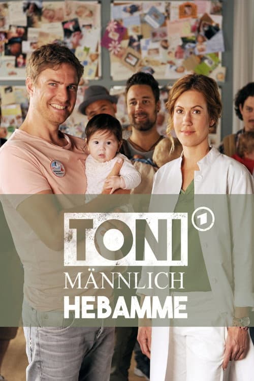 Toni, männlich, Hebamme Season 1 poster
