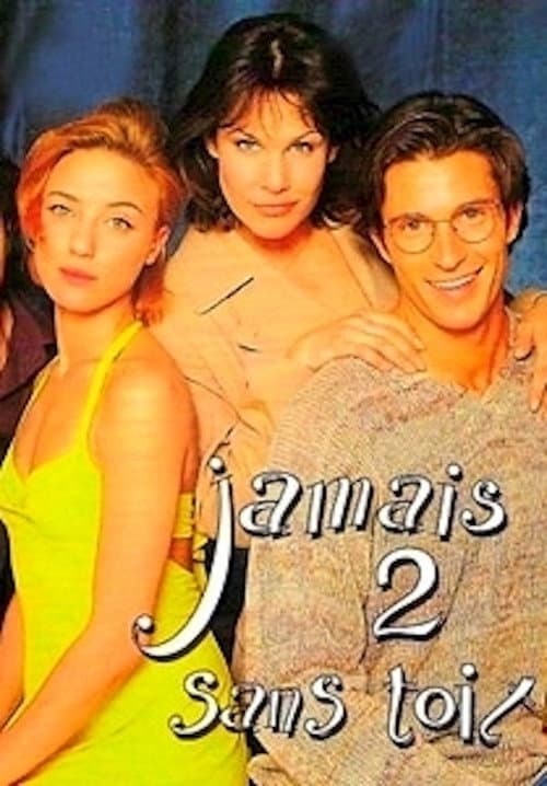 Jamais 2 sans toi...t Season 1 poster