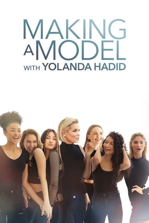 Making a Model With Yolanda Hadid Season 1 poster