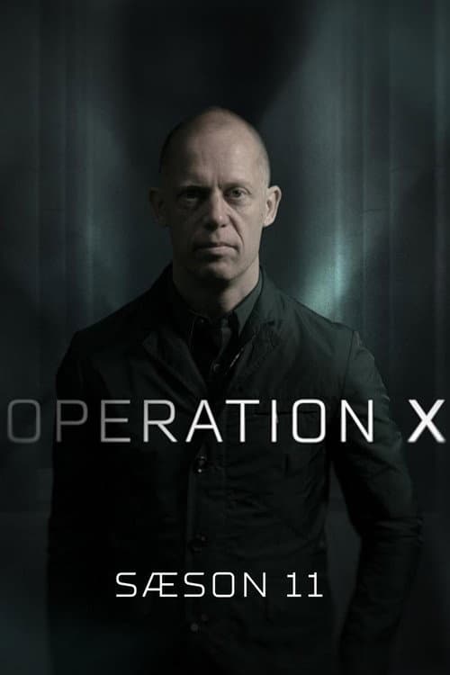 Operation X Season 11 poster