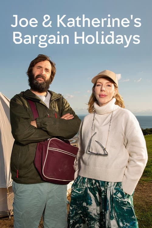 Joe & Katherine's Bargain Holidays Series 1 poster