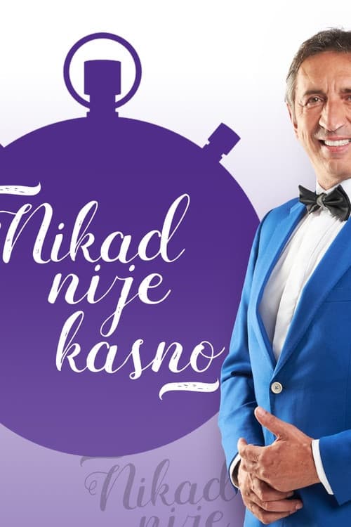 Nikad nije kasno Season 4 poster
