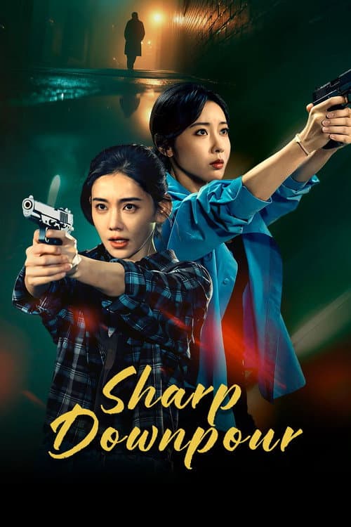 Sharp Downpour Season 1 poster