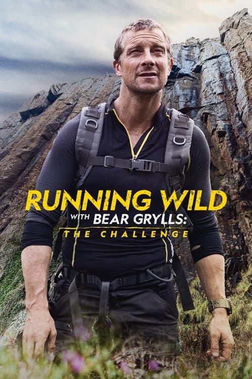 Running Wild with Bear Grylls: The Challenge Season 2 poster