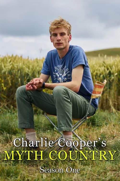 Charlie Cooper's Myth Country Series 1 poster