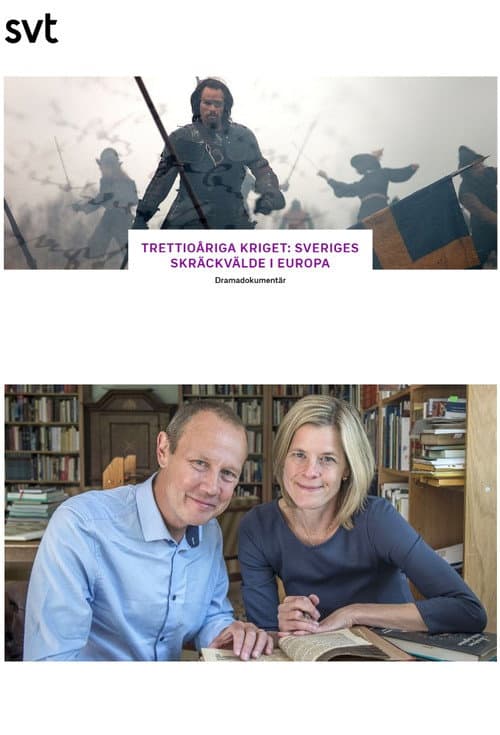 Trettioåriga kriget - Sveriges skräckvälde i Europa Season 1 poster