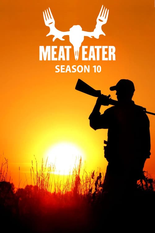 MeatEater Season 10 poster