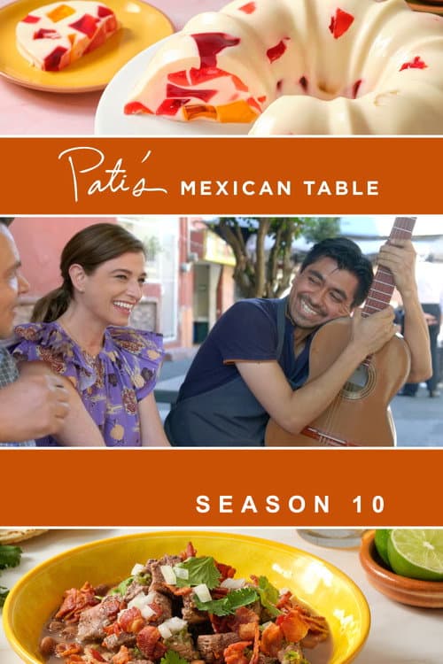 Pati's Mexican Table Season 10 poster