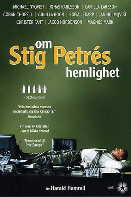Om Stig Petrés hemlighet Miniseries poster