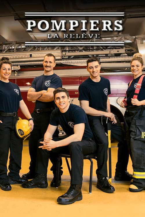 Pompiers: la relève Season 1 poster