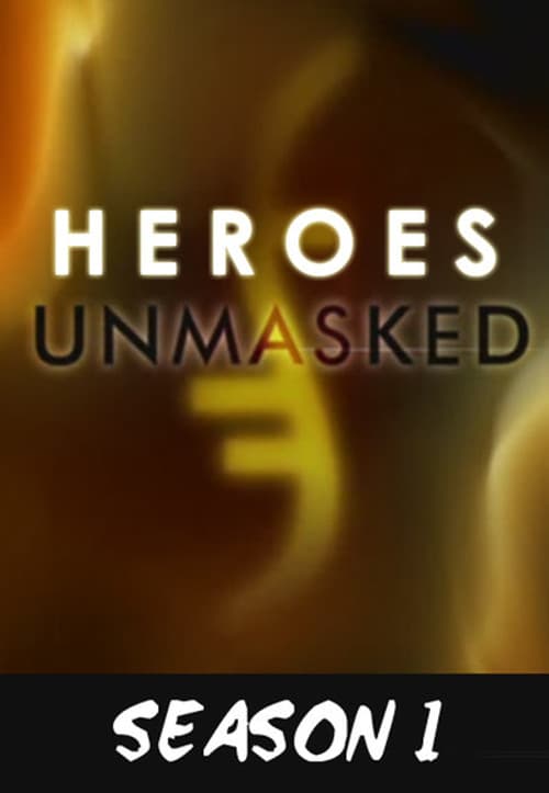 Heroes Unmasked Season 1 poster