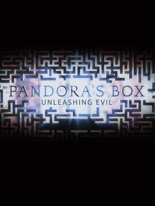 Pandora's Box: Unleashing Evil Season 1 poster