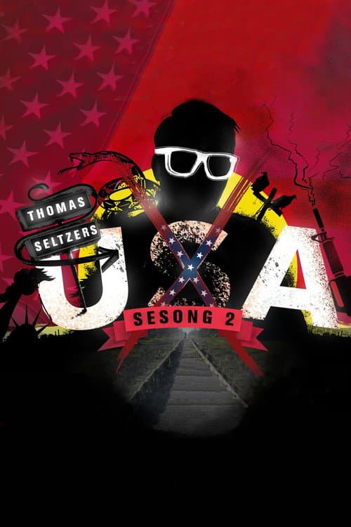 UXA: Thomas Seltzer's America Season 2 poster