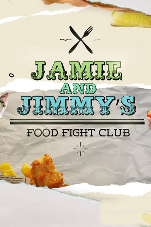 Jamie and Jimmy's Food Fight Club Season 6 poster