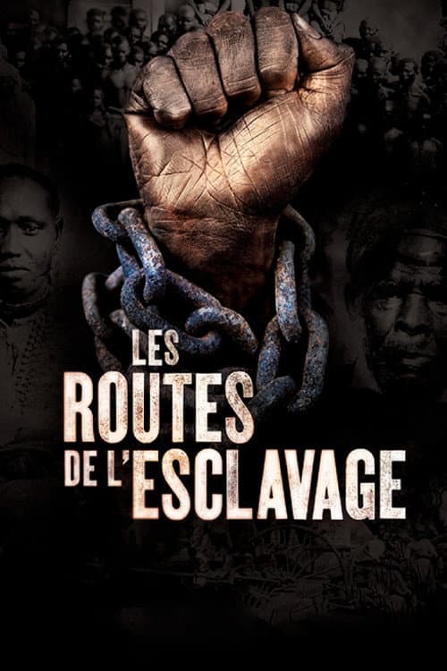 Slavery Routes Season 1 poster