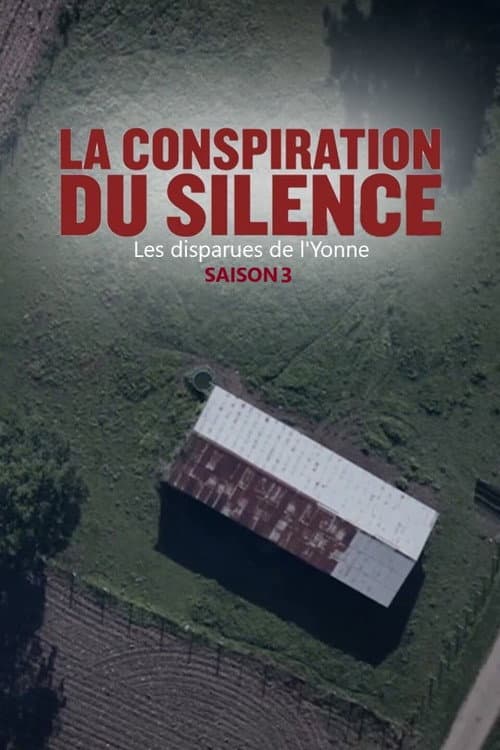 La conspiration du silence Season 3 poster