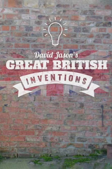 David Jason's Great British Inventions Season 1 poster