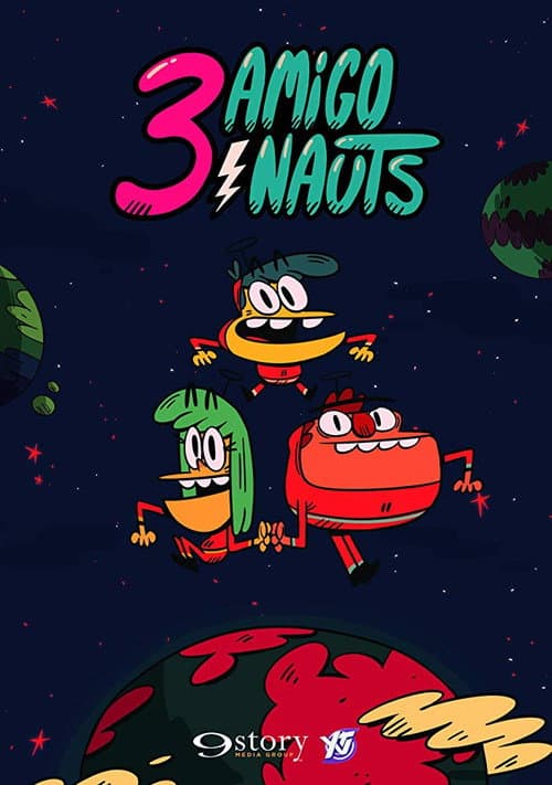 3 Amigonauts Season 1 poster