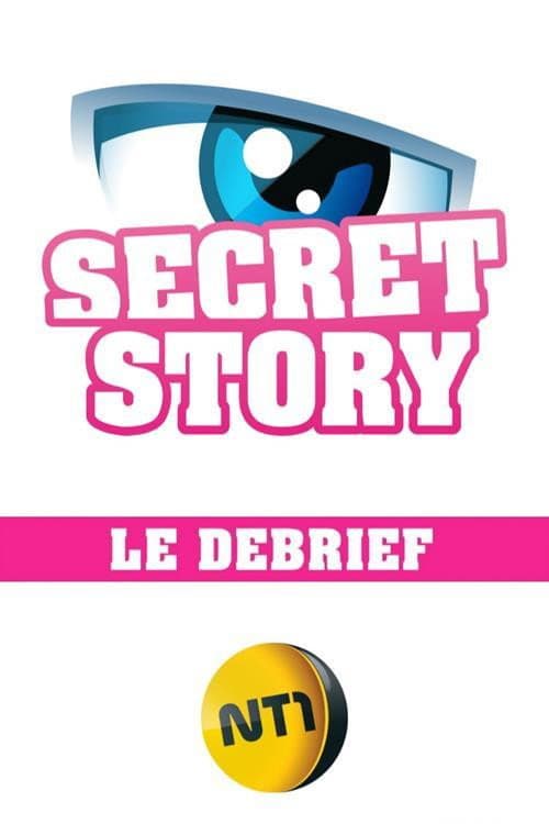 Secret Story - Le Débrief Season 2 poster