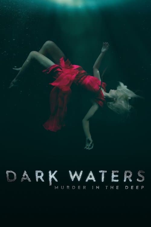 Dark Waters: Murder in the Deep Season 2 poster