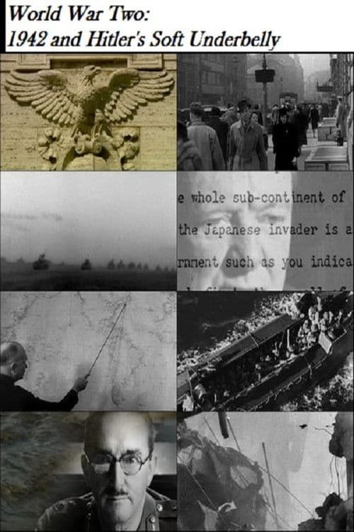 World War Two: 1942 and Hitler's Soft Underbelly Season 1 poster
