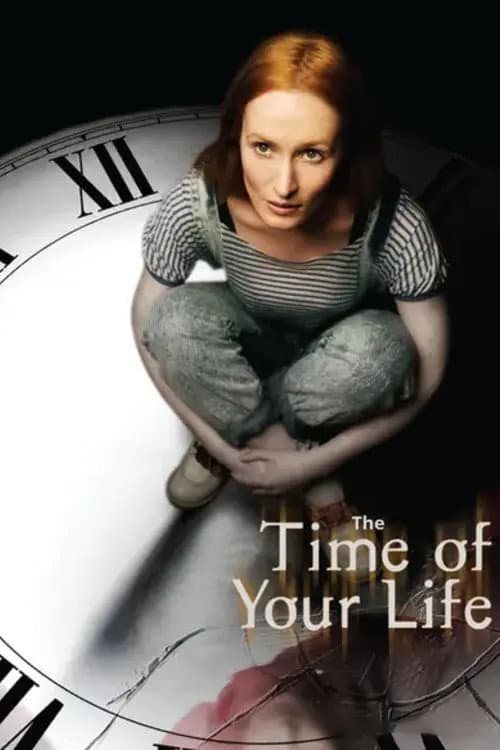 The Time of Your Life Miniseries poster