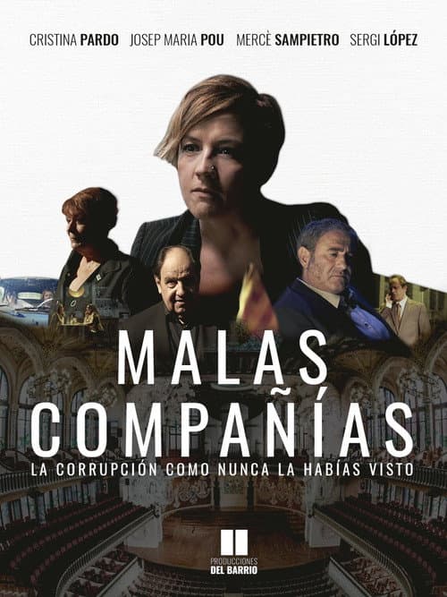 Malas Compañías Season 1 poster