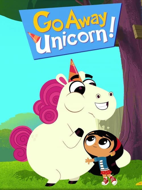 Go Away, Unicorn! Season 1 poster