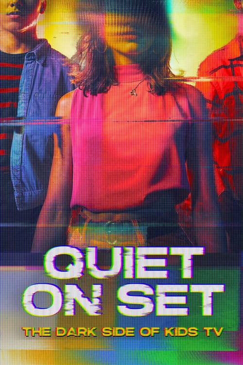 Quiet on Set: The Dark Side of Kids TV Miniseries poster