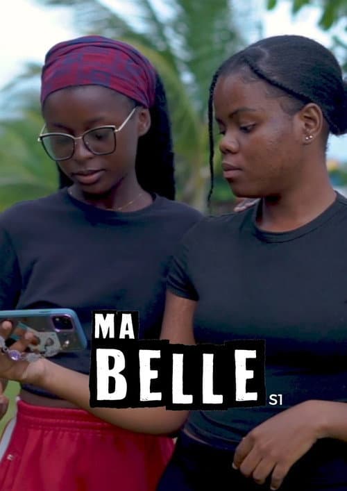 Ma Belle, la série Season 1 poster
