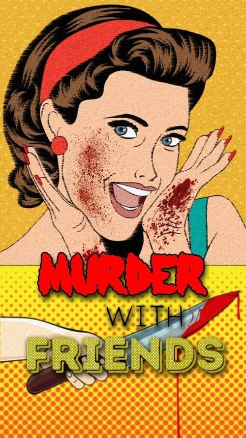 Murder with Friends Season 1 poster
