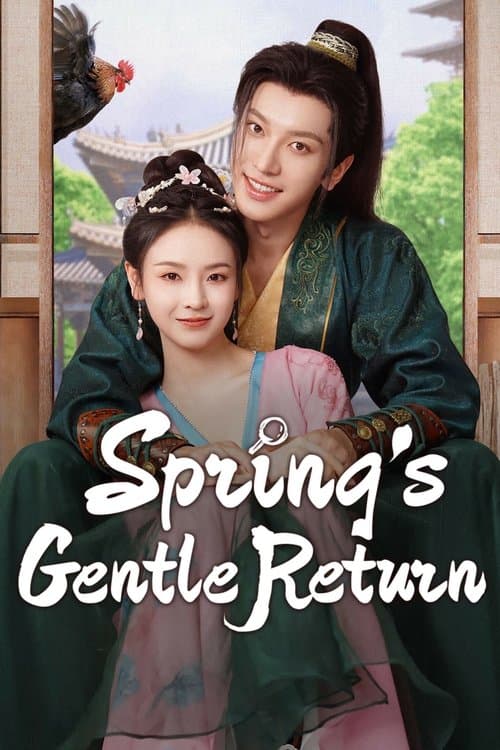 Spring's Gentle Return Season 1 poster