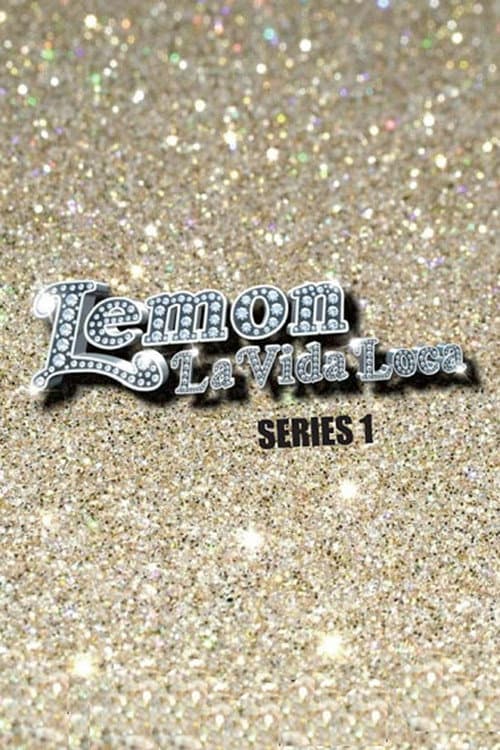 Lemon La Vida Loca Series 1 poster