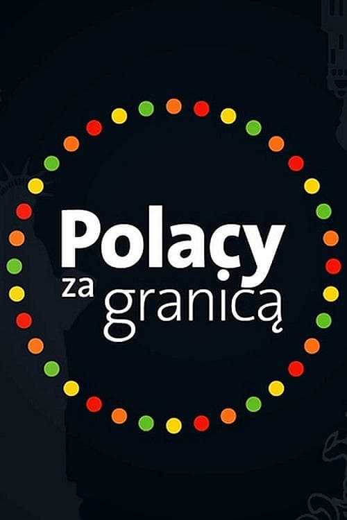 Polacy za granicą Season 1 poster