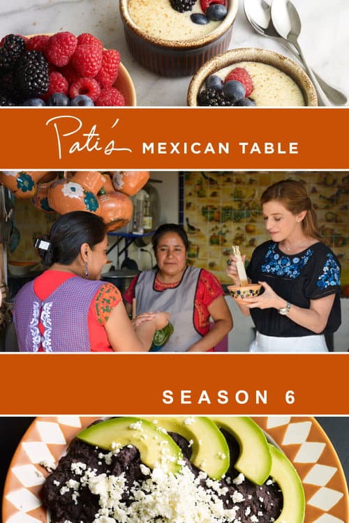 Pati's Mexican Table Season 6 poster