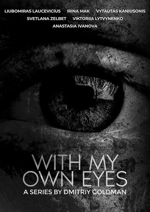 With My Own Eyes Season 1 poster
