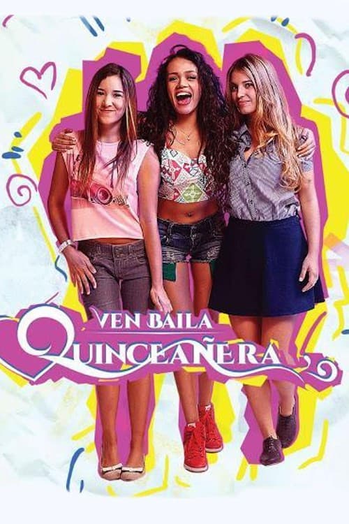 Ven, Baila, Quinceañera Season 2 poster
