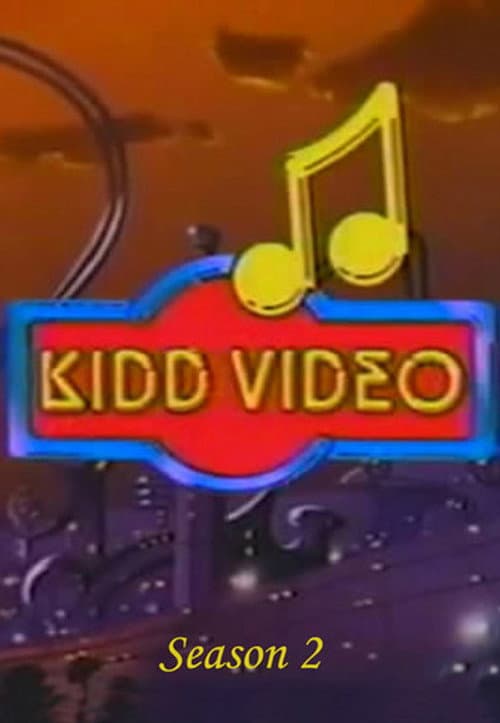 Kidd Video Season 2 poster