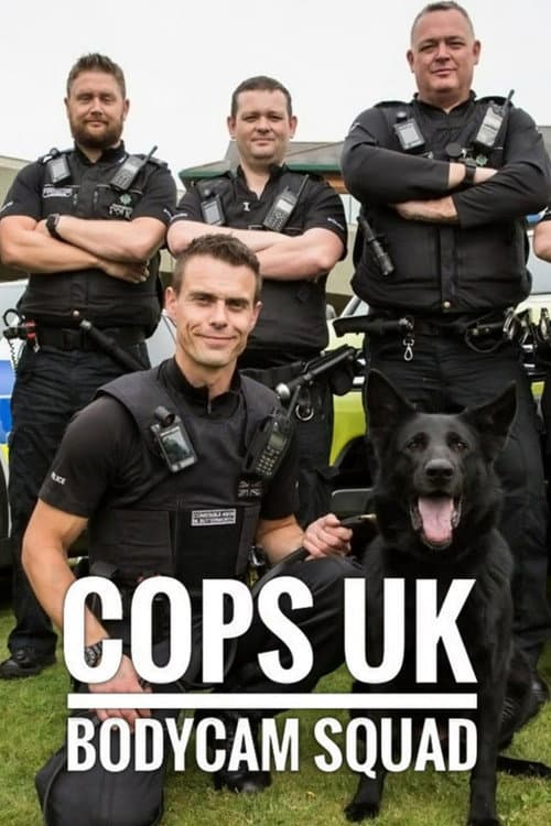 Cops UK: Bodycam Squad Season 4 poster
