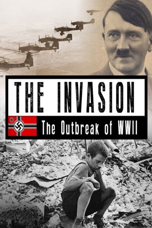 The Invasion: The Outbreak of World War II Season 1 poster