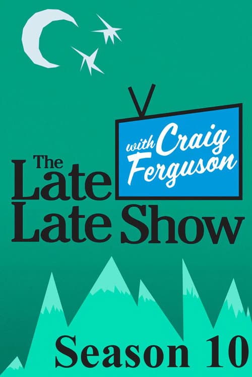 The Late Late Show with Craig Ferguson Season 10 poster
