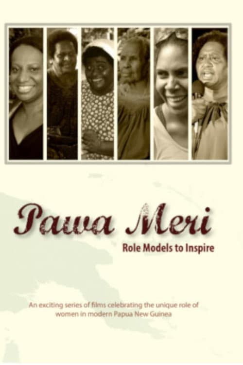 Pawa Meri: Role Models to Inspire Season 1 poster
