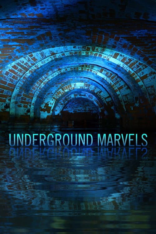 Underground Marvels Season 1 poster