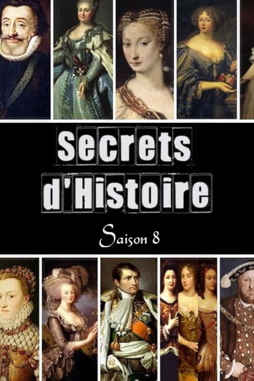 Secrets d'Histoire Season 8 poster