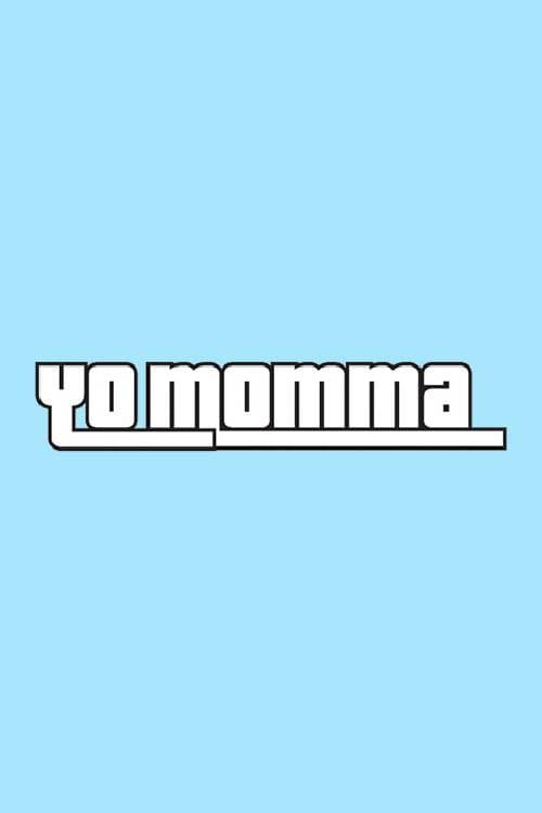 Yo Momma Season 2 poster